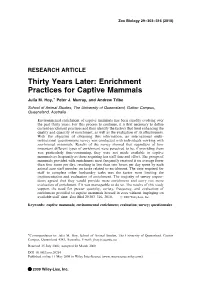 Thirty Years Later: Enrichment Practices for Captive Mammals Ã Julia M