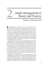 2 Media Management in Theory and Practice 15 Structure-Conduct-Performance (SCP) Framework