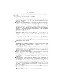 23. Dimension Dimension Is Intuitively Obvious but Surprisingly Hard to Deﬁne Rigorously and to Work With