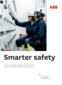 And Medium-Voltage Arc Flash Mitigation Solutions for Greater Protection and Productivity