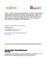 Goat-Sheep-Mixed-Sign” in Lhasa - Deaf Tibetans’ Language Ideologies and Unimodal Codeswitching in Tibetan and Chinese Sign Languages, Tibet Autonomous Region, China’