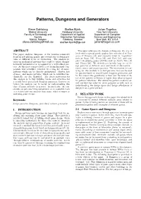 Patterns, Dungeons and Generators