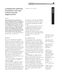 Complement Pathway Biomarkers and Age-Related Macular Degeneration