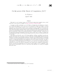 On the Nature of the Theory of Computation (Toc)∗