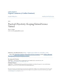Practical Objectivity: Keeping Natural Science Natural Alan G