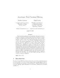 Anisotropic Total Variation Filtering