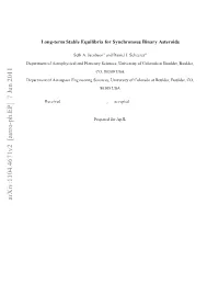 Long-Term Stable Equilibria for Synchronous Binary Asteroids