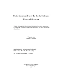 On the Compatibility of the Braille Code and Universal Grammar