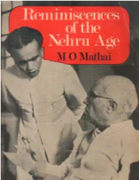 Reminiscences of the Nehru Age