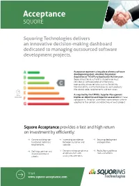 Squore Acceptance Provides a Fast and High Return on Investment by Efficiently