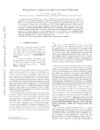 Strong Gravity Approach to QCD and General Relativity