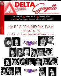 VOLUME 52 ISSUE No. 4 January 2020 a Legacy of Love: Bridging Sisterhood, & Service in NWI Since 1938