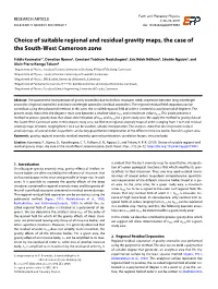 Choice of Suitable Regional and Residual Gravity Maps, the Case of the South-West Cameroon Zone