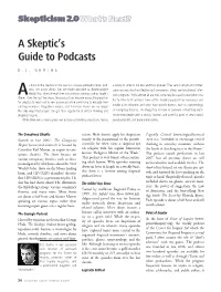 A Skeptic's Guide to Podcasts