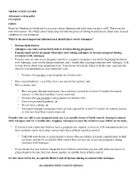 MEDICATION GUIDE Adempas (A Dem Pahs) (Riociguat) Tablets Read This Medication Guide Before You Start Taking Adempas and Each Time You Get a Refill