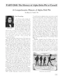 PART ONE: the History of Alpha Delta Phi at Cornell a Comprehensive History of Alpha Delt Phi by Marc B