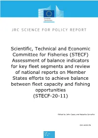 Scientific, Technical and Economic Committee for Fisheries (STECF) Assessment of Balance Indicators for Key Fleet Segments and R