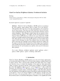 Giant Low Surface Brightness Galaxies: Evolution in Isolation
