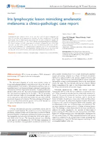 Iris Lymphocytic Lesion Mimicking Amelanotic Melanoma: a Clinico-Pathologic Case Report