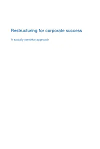 Restructuring with Workforce Reduction