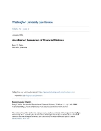 Accelerated Resolution of Financial Distress