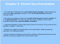Chapter 5. Kernel Synchronization