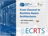 From Classical to Runtime Aware Architectures