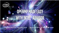 Openmp Made Easy with INTEL® ADVISOR