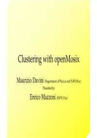 Clustering with Openmosix