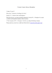 Common Lands and the Quarry’ the Following Text Is an Unrevised Draft Prepared by the Late W