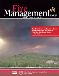 Fire Management Today Is Published by the Forest Service of the U.S