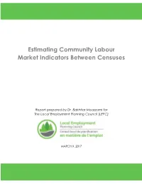 Estimating Community Labour Market Indicators Between Censuses