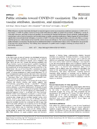 The Role of Vaccine Attributes, Incentives, and Misinformation ✉ Sarah Kreps1, Nabarun Dasgupta2, John S