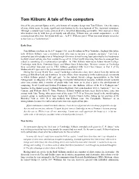 Tom Kilburn: a Tale of Five Computers