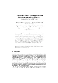 Automatic Author Profiling Based on Linguistic and Stylistic Features Notebook for PAN at CLEF 2013