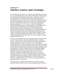 Chapter 57 – Smelter Wastes and Cleanups
