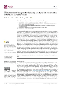 Immunization Strategies for Funding Multiple Inflation-Linked Retirement