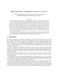Improving Memory Management Security for C and C++