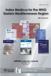 Index Medicus for the Eastern Mediterranean Region (IMEMR) Monazamet El Seha El Alamia Street Extension of Abdel Razak El Sanhouri Street P.O