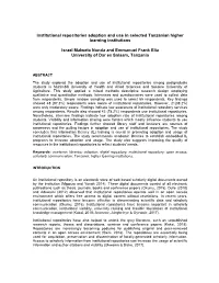 Institutional Repositories Adoption and Use in Selected Tanzanian Higher Learning Institutions Israel Malweta Nunda and Emmanuel