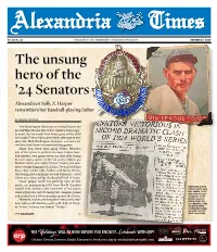 OCTOBER 24, 2019 the Unsung Hero of the ’24 Senators Alexandria’S Sally Z