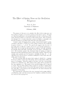 The Effect of Spring Mass on the Oscillation Frequency