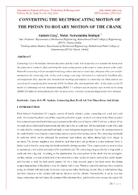 Converting the Reciprocating Motion of the Piston to Rotary Motion of the Crank