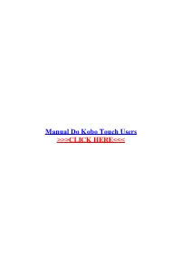 Manual Do Kobo Touch Users