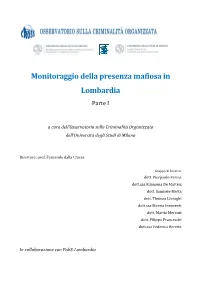 Monitoraggio Della Presenza Mafiosa in Lombardia Parte I