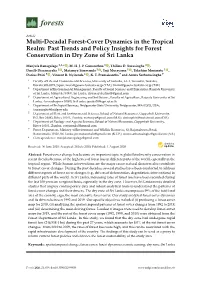 Multi-Decadal Forest-Cover Dynamics in the Tropical Realm: Past Trends and Policy Insights for Forest Conservation in Dry Zone of Sri Lanka