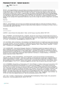 Program of the Day - Tuesday 05/08/2014
