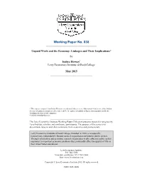 Unpaid Work and the Economy: Linkages and Their Implications*