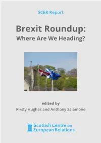 Brexit Roundup: Where Are We Heading?