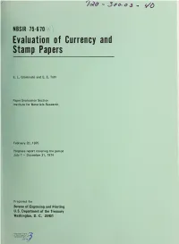 Evaluation of Currency and Stamp Papers